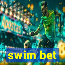 swim bet